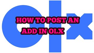 HOW TO POST AN AD IN OLX (NEW VERSION) || MALAYALAM ||HOW TO FIND A USED ITEM IN OLX  || MALAYALAM||