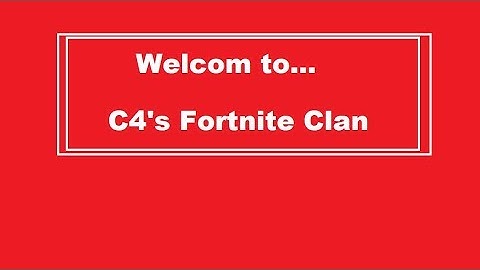 !!C4 Clan intro Welcome!!