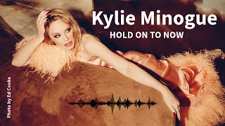 Kylie Minogue: Neue Single "Hold on to now"