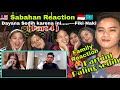 [🇲🇾 Sabahan Reaction]  Dayana Sedih karena ini..... - Part 4 (Fiki Naki )