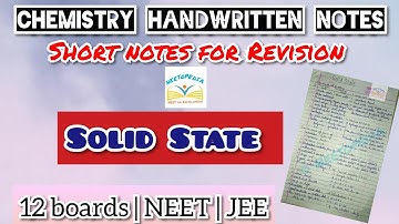 Solid State | Handwritten revision notes | NEET quiz | Neetopedia