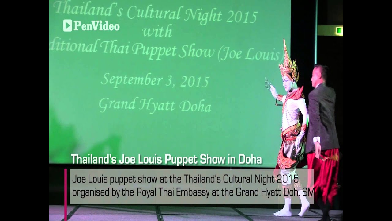 Thai Joe Louis puppet show in Doha