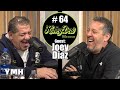 HoneyDew #64 | Joey Diaz Part 4