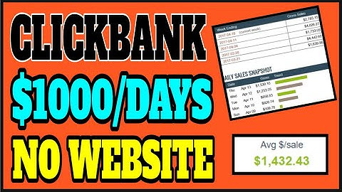 🔥 How To Make Money With Clickbank Without A Website - $1000/Day Tutorial For Affiliate Marketing 🔥