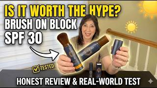 Brush On Block SPF 30: Honest Review & Real-World Test