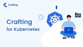 Crafting Demo - Kubernetes
