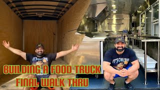 How to Build a Food Truck: Final Walk Thru