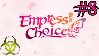 Empress Choice (Android/iOS) Gameplay Part 8 @biohazardisonline