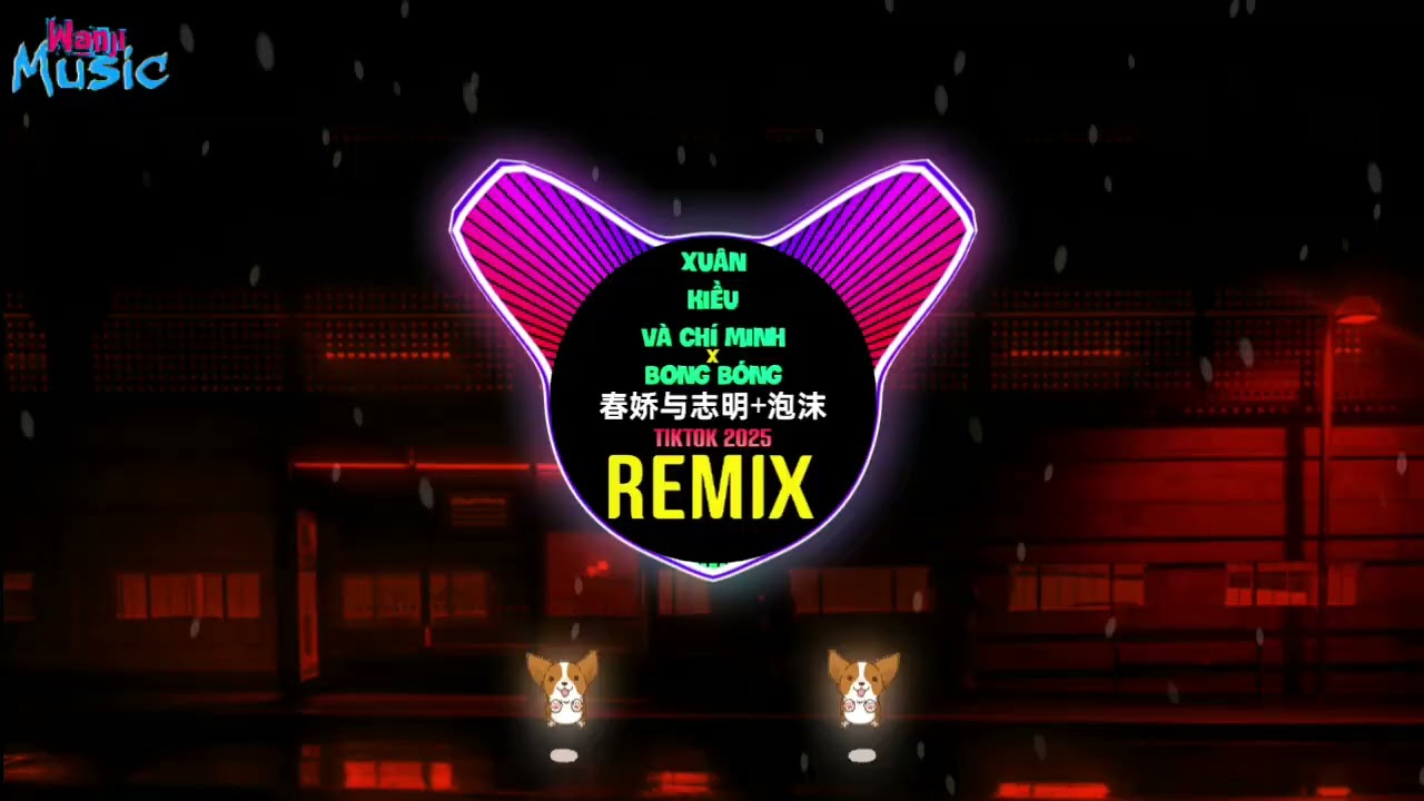 春娇与志明+泡沫 (DJ抖音版 2025) +罗生门 Xuân Kiều Và Chí Minh x Bong Bóng x Follow (Remix Tiktok Mashup)