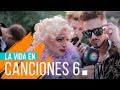 LA VIDA EN CANCIONES 6 | Hecatombe!