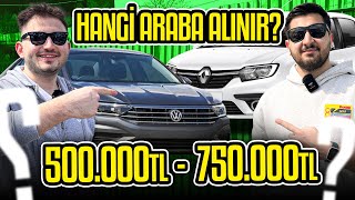 HANGİ ARABA ALINIR ? 500.000 TL - 750.000 TL by Küçük Burjuvazi 244,802 views 1 month ago 34 minutes