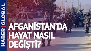 Kabil'den Canlı Bağlantı! Afganistan'da Hayat Nasıl Değişti?