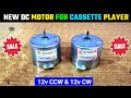 Brand new cassette player motor for sale  12v ccw  12v cw motor  contect 9425634777