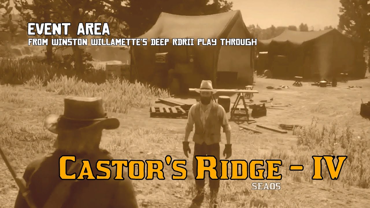 Castor's Ridge IV (still need lumber) Event Area [RDRII] YouTube