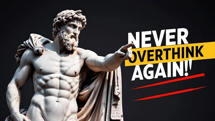 8 POWERFUL STOIC TECHNIQUES TO OVERCOME OVERTHINKING