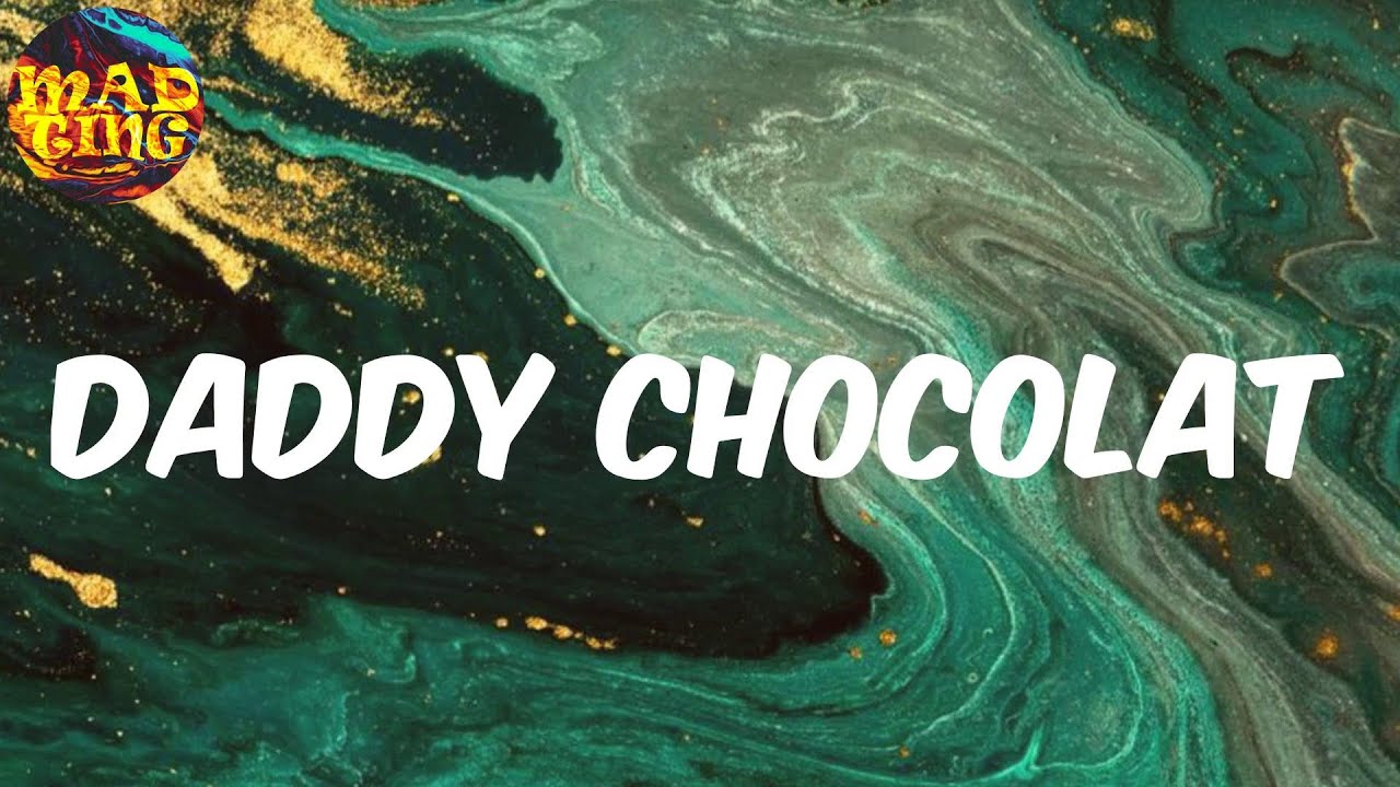 𝙳𝚊𝚍𝚍𝚢 𝚌𝚑𝚘𝚌𝚘𝚕𝚊𝚝 𝙺𝚘𝚋𝚊 𝙻𝚊𝙳 (𝙻𝚢𝚛𝚒𝚌𝚜) YouTube