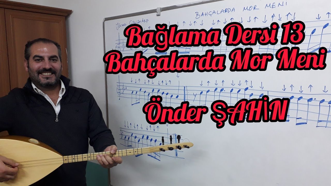 Önder Şahin, Kolay Bağlama Dersi13  Bahçalarda Mor Meni