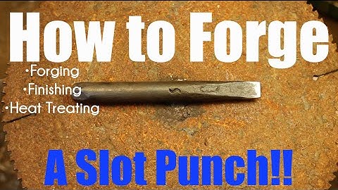 How to make Blacksmithing Tools! - The Slot Punch