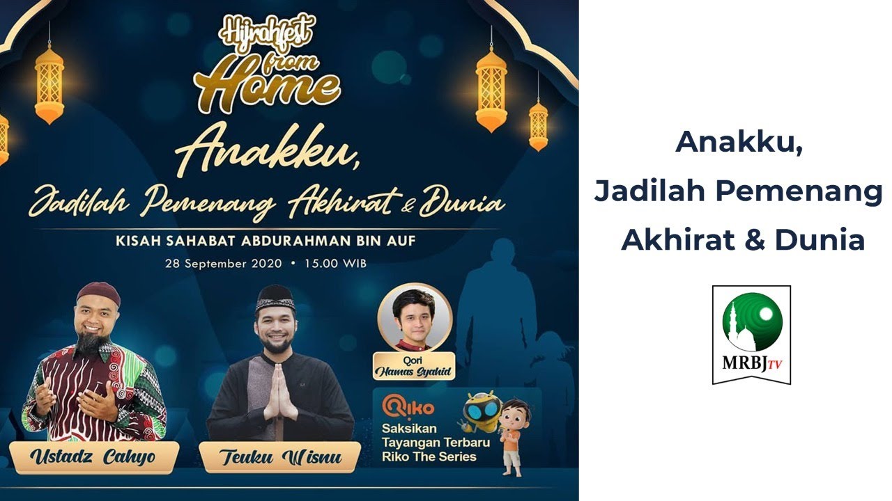  LIVE RELAY Hijrahfest From Home Anakku Jadilah Pemenang Akhirat Dan 