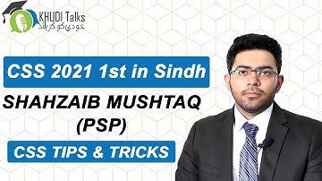 CSS Exam Tips & Tricks | Shahzaib Mushtaq | Sindh Topper | Khudi Talks
