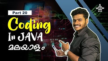 Part 20 |java programming for beginners |Learn basic coding in Malayalam