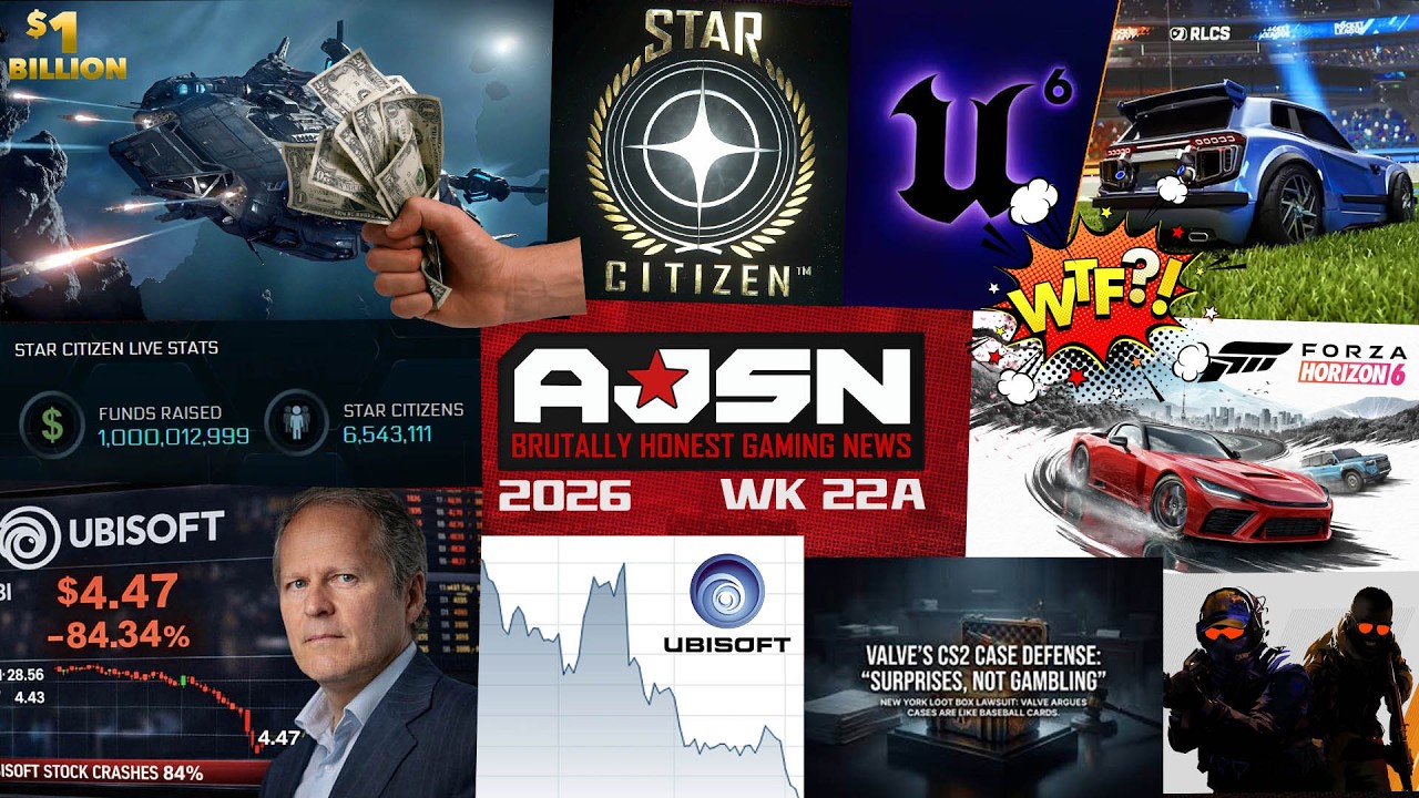 AJSN WK22- StarCitizen HITS $1 BILLION!, Unreal 6 Announced, Forza 300k Players, Valve's LOOTBOXES