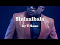 Sinizaibala - T-Sean