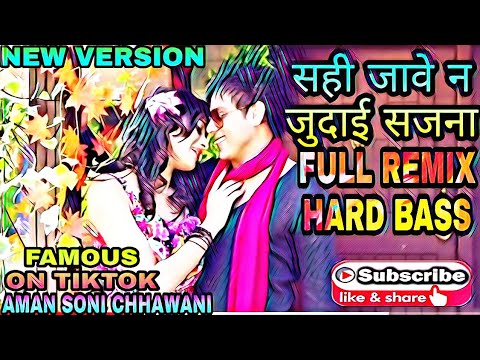 Dj Raj kamal basti  Sahi jave na judai SajNa Love Vibration song  Dj Raj kamal Basti love songs