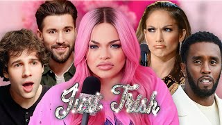 Forgiving David Dobrik \& Investigating the DOWNFALL of JLo | Just Trish Ep. 66