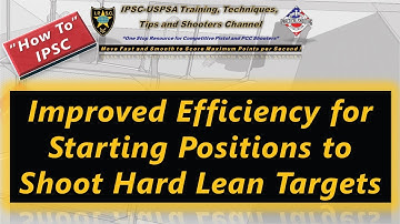 How To: Improved Efficiency for Starting Positions to Shoot Hard Lean Targets