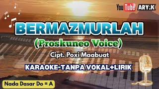 Download Mp3 Bermazmurlah (Proskuneo Voice) Cipt. Poxi Maabuat# musik Karaoke#bermazmurlah Gudang lagu Download Mp3 Bermazmurlah (Proskuneo Voice) Cipt. Poxi Maabuat# musik Karaoke#bermazmurlah