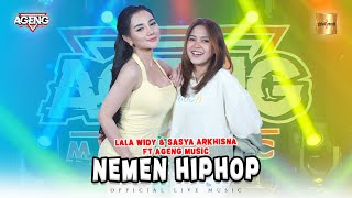 Gambar cover Lala Widy & Sasya Arkhisna Ft Ageng Music - Nemen Hip Hop