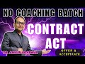Lecture 2 : OFFER &amp; ACCEPTANCE -ICA | FREE CA FO.| CA Foundation SEPT.25 &amp; JAN 26| Dr. Ankur Agarwal