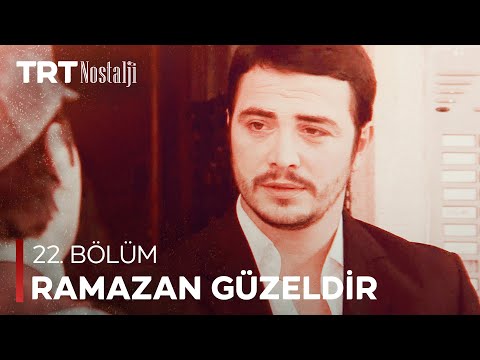 Ramazan Güzeldir 22. Bölüm @NostaljiTRT