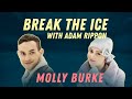 Loving Yourself with Molly Burke | Break the Ice with Adam Rippon