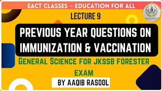 PYQ on Vaccination & Immunization (Covid 19) | Lecture 9 | Science for JKSSB Exams | By Aaqib sir