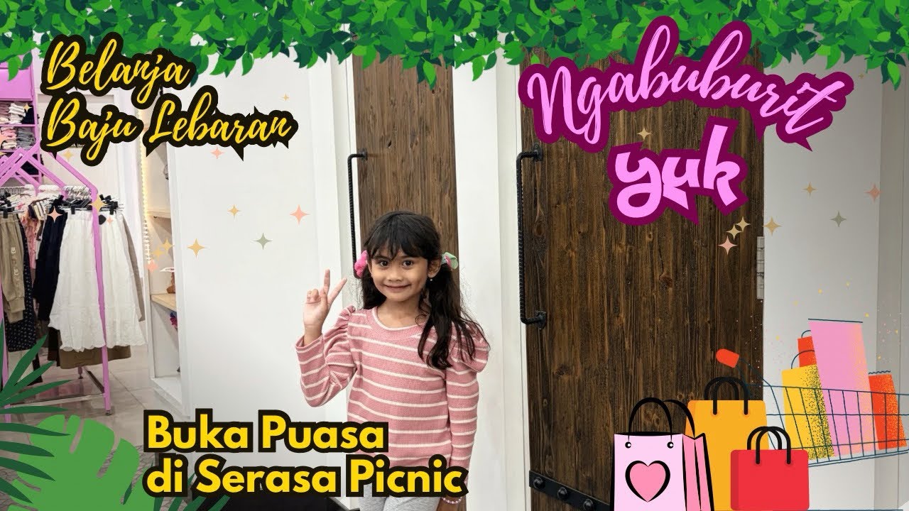 IKUT JESSY NGABUBURIT BELANJA BAJU LEBARAN YUK #familyvlog #ramadhan
