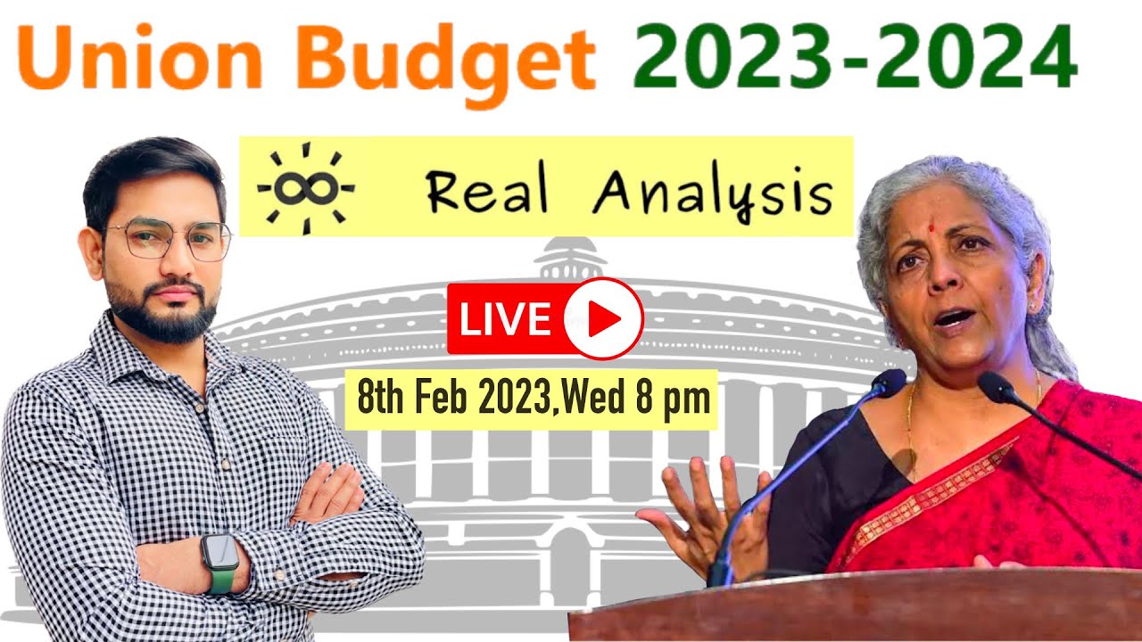 Union Budget 2023 - REAL Analysis of Union Budget 2023-24 # ...