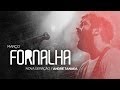 Fornalha - André Tanaka & Nova Geração // Março 2014