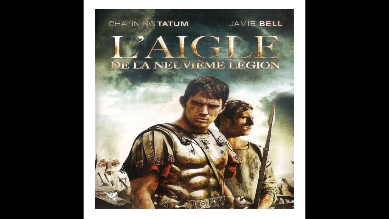 L ' aigle de La neuvième Legion - YouTube