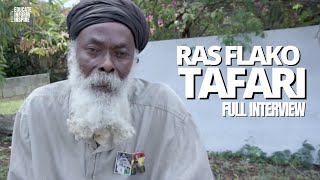 Ras Flako On People Misreading The Bible, Not Eating Meat Or Using Salt And Early Era Of Rastafari