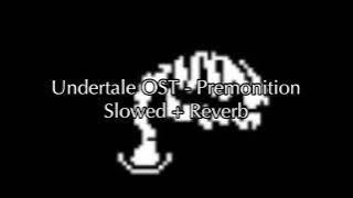 Download lagu Undertale OST - Premonition - Slowed Reverb