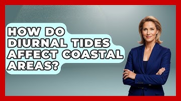 How Do Diurnal Tides Affect Coastal Areas? - Weather Watchdog