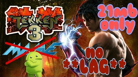 Tekken 3  **21MB ONLY **  Without  **EMULATOR ** ||AKHTAR TECH.
