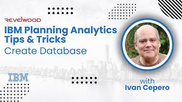 Create Database | IBM Planning Analytics Tips & Tricks from Revelwood