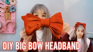 BIG BOW HEADBAND TUTORIAL❤️- EASY AND FUN 🤩