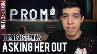 How To Ask A Girl Out (To Prom)