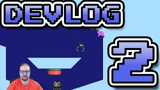 Level Up - DEVLOG 2