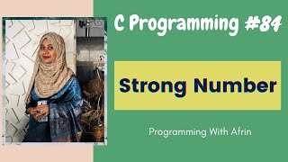 C Programming bangla tutorials | Strong Number