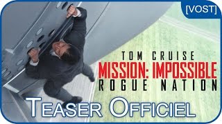 Mission:Impossible - Rogue Nation | Bande-annonce #1 [VOST]